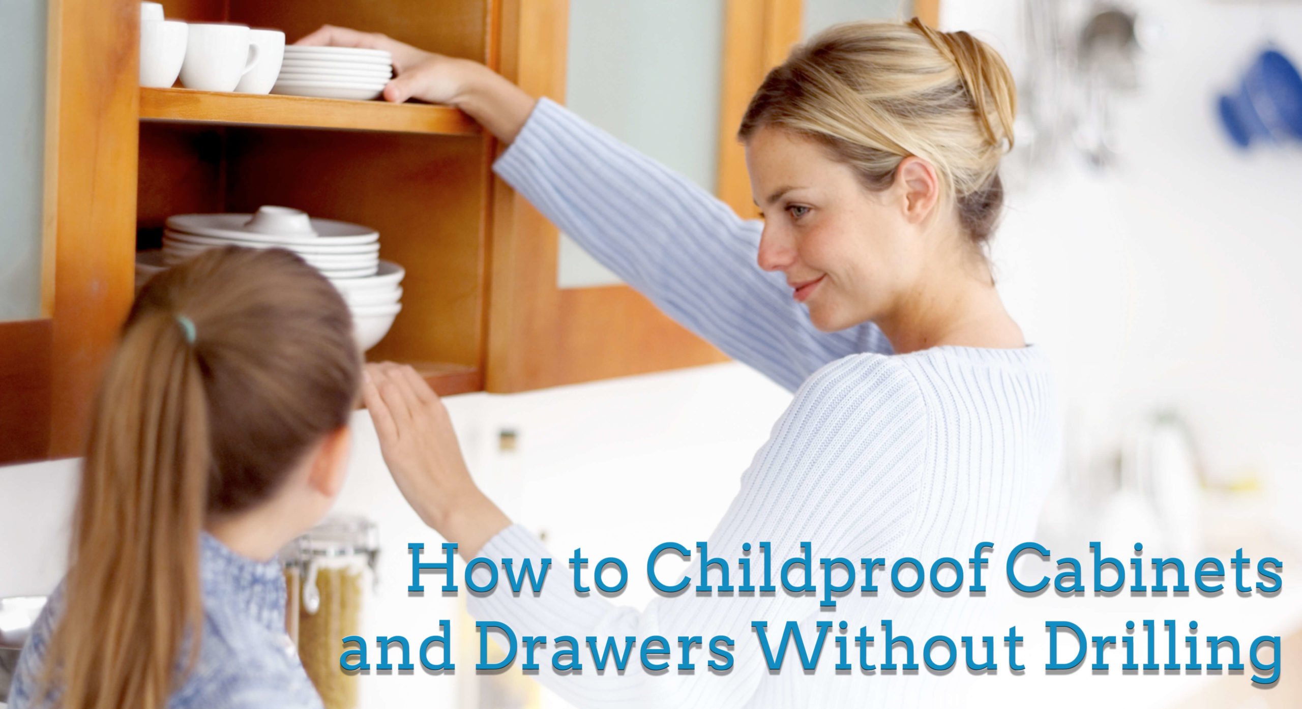 How To Child Baby Proof Cabinets Drawers Without Drilling Cabinet Corner